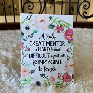 🎉HP🎉 A Truly Great Mentor Gift, Appreciation Plaque 7" x 5" with Easel